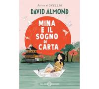 Mina e il sogno di carta