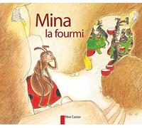 Mina la fourmi