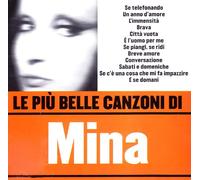 Mina - Le Piu' Belle Canzoni Di Mina [Import]