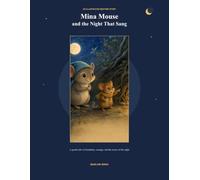 Mina Mouse and the night that sang