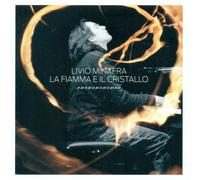 Minafra Livio - La Fiamma E il Cristallo