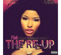 Nicki Minaj – Pink Friday Roman Reloaded: The Re-Up – CD + DVD