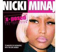 Minaj, Nicki - X-Posed [Import]