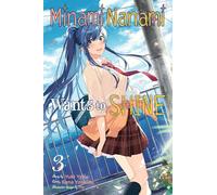 Minami Nanami Wants to Shine, Vol. 3