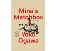 Mina's Matchbox: A Novel