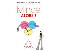Mince alors !
