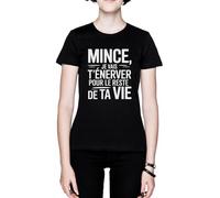 Mince Je Vais T’énerver pour Le Reste De Ta Vie Noir Femme Black Women's T-Shirt Tee