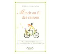 Mincir au fil des saisons