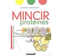 Mincir protéines