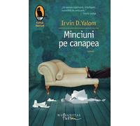 Minciuni pe canapea - Irvin D. Yalom