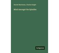 Mind Amongst the Spindles