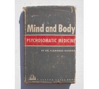 Mind and Body: Psychosomatic Medicine