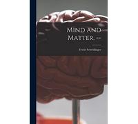 Mind and Matter. --