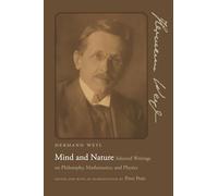 Esprit et nature – Textes choisis sur la philosophie, les mathématiques et la physique