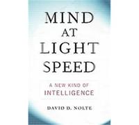 Mind at Light Speed David D. Nolte (Auteur)