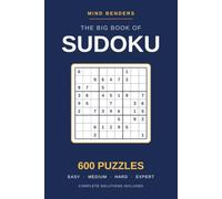 Mind Benders - The Big Book of Sudoku: 600 Puzzles