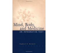 Mind, Body, and Medicine: An Integrative Text