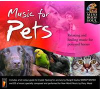 Mind Body & Soul - Music for Pets [Import]