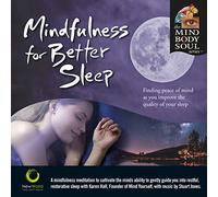 Mind Body & Soul Series - Mindfulness Better Sleep