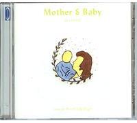 Mind Body & Spirit: Mother & Baby [IMPORT]