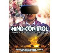 Mind Control: Haarp & Future Of Technology [Dvd]