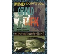 Mind Control, Oswald & Jfk