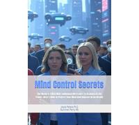 Mind Control Secrets: The World Is Filled With Subliminal Messages To Brainwash The Public, Here’s How To Protect Your Mind And Improve Brain Health