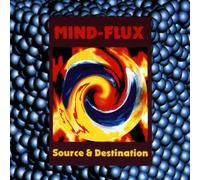 Mind-Flux - Source & Destination