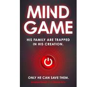 Mind Game: Game Night meets Black Mirror in this race-against-time speculative thriller
