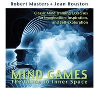 Mind Games: The Guide to Inner Space
