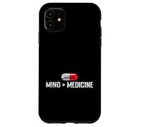 Mind Greater Medicine Placebo Coque pour iPhone 11