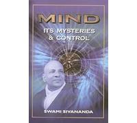 Mind, Its Mysteries and Control