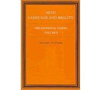 Mind, Language and Reality, Philosophical Papers/Hilary Putnam, Vol 2 Hilary Putnam (Auteur)