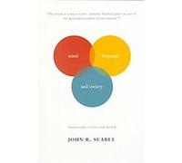 Mind, Language and Society, Masterminds Series John R. Searle (Auteur)