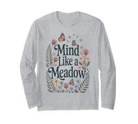 Mind Like a Meadow Calm Nature Fleurs Papillons Zen Manche Longue