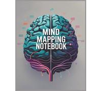 Mind Mapping Notebook: Mind Map Notebook for Visual Learners and Creative Thinkers - Ideal for Study Notes, Business Ideas, and Personal Growth ... notebook pages | 110 pages | 8.5 x 11 inches