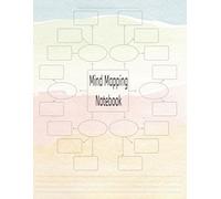 Mind Mapping Notebook: "Visualize Ideas, Organize Thoughts, Boost Creativity"