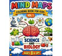Mind Maps Coloring Book for Kids: Science and Biology: Fun and Educational Scientific Flow Charts for Children
