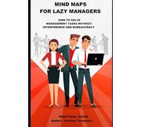 Mind Maps for Lazy Managers
