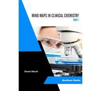 Mind Maps In Clinical Chemistry (Part I)