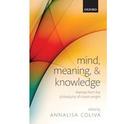 Mind, Meaning, And Knowledge
