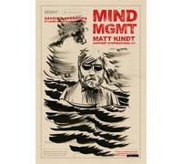 MIND MGMT Rapport d'opérations 3/3 - Savoirs opératifs et le - Matt Kindt - Monsieur Toussaint Louverture - cartonné - Bande dessinée