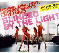 Mind,Michael Feat.Manfred Mann'S Earth B - Blinded by The Light [Import]