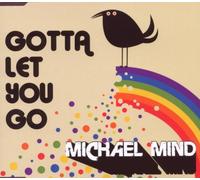 Mind,Michael - Gotta Let You Go [Import]