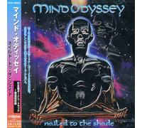 Mind Odyssey - Nailed to Shade [Import]