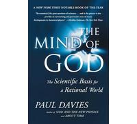 The Mind of God Paul Davies (Auteur)