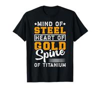Mind of Steel Heart of Gold Tranche en Titane T-Shirt