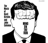 Basil Kirchin & John Coleman – Mind on the Run – Vinyle 12" Album