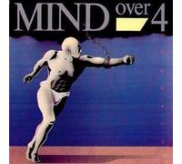 Mind Over 4 - Out Here