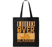Mind Over Bladder Sac fourre-tout en coton écologique avec slogan amusant Noir, Noir , Taille unique